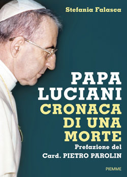 Le Pape Luciani, chronique d’une mort